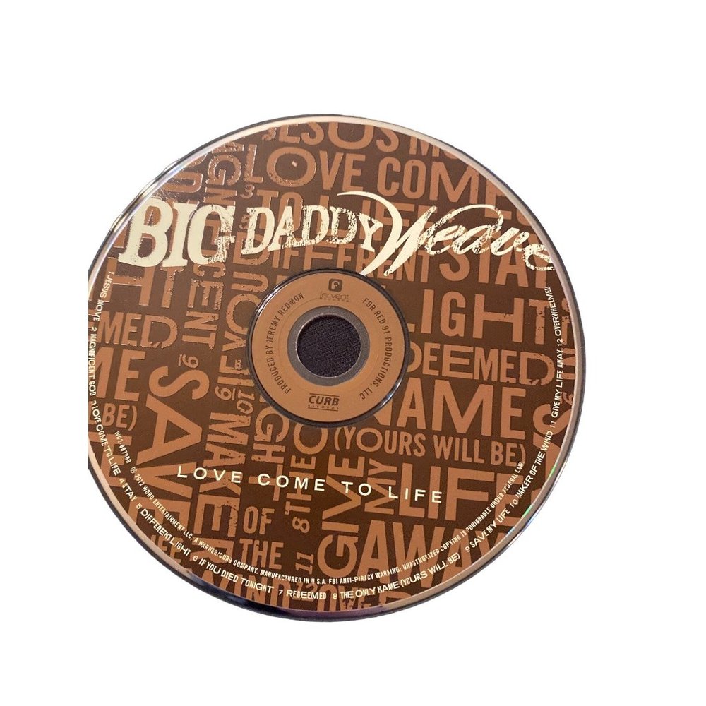 AS IS Big Daddy Weave Love come to Life  Music CD